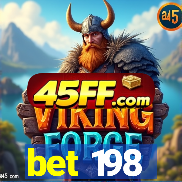 bet 198